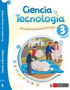 CIENCIA Y TECNOLOGÍA -3- MI CUADERNO DE AUTOAPRENDIZAJE